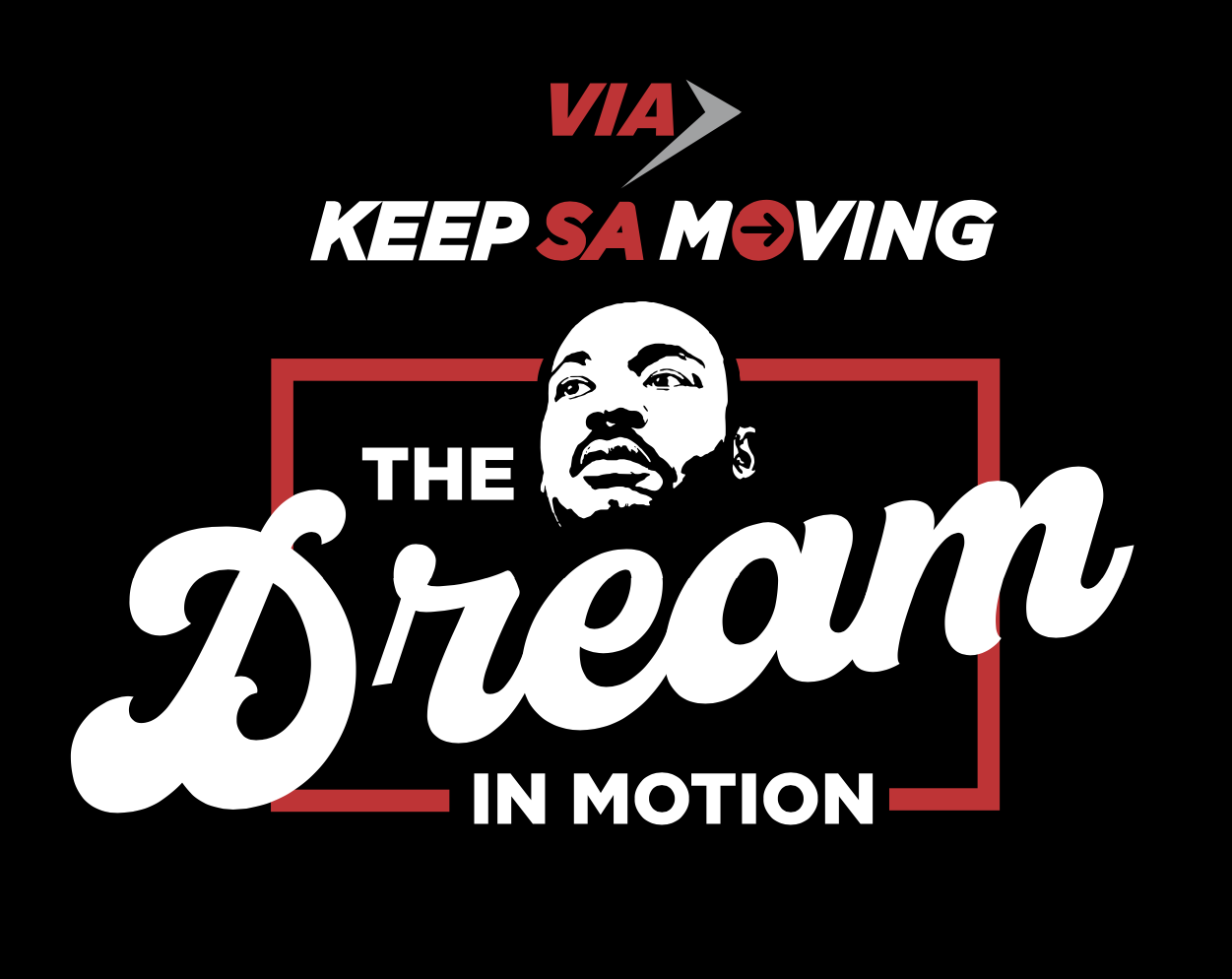 VIA Keep SA Moving the Dream in motion